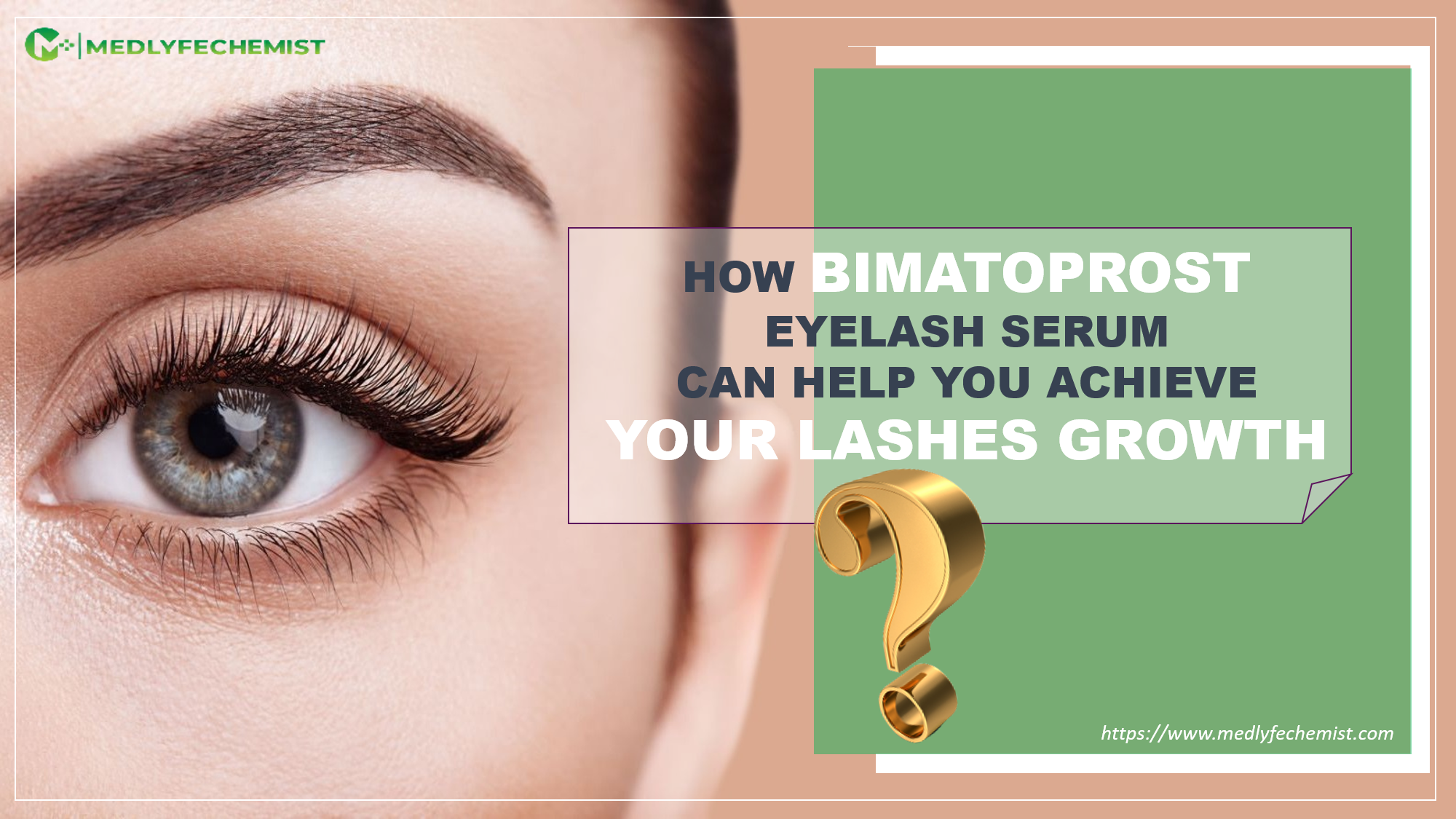 How Can Bimatoprost Eyelash Serum Help You Achieve Your Lashes Growth?